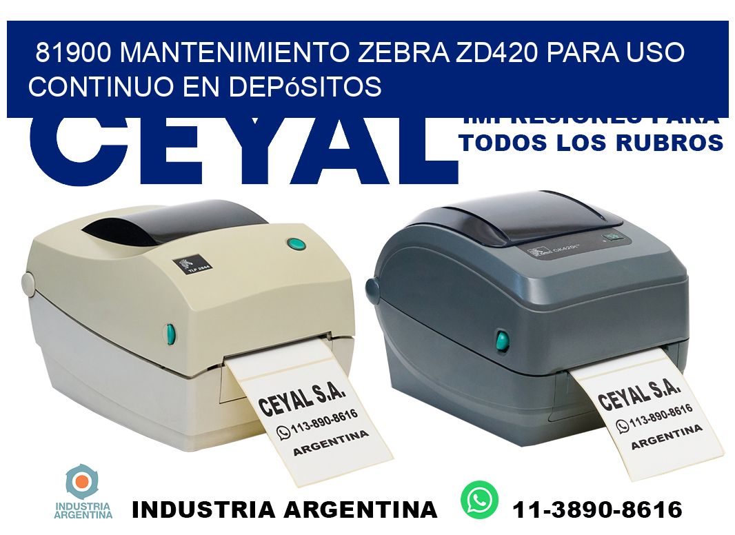 81900 mantenimiento zebra zd420 para uso continuo en depósitos