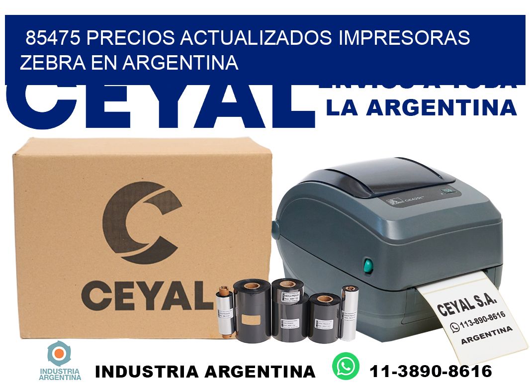 85475 precios actualizados impresoras zebra en argentina
