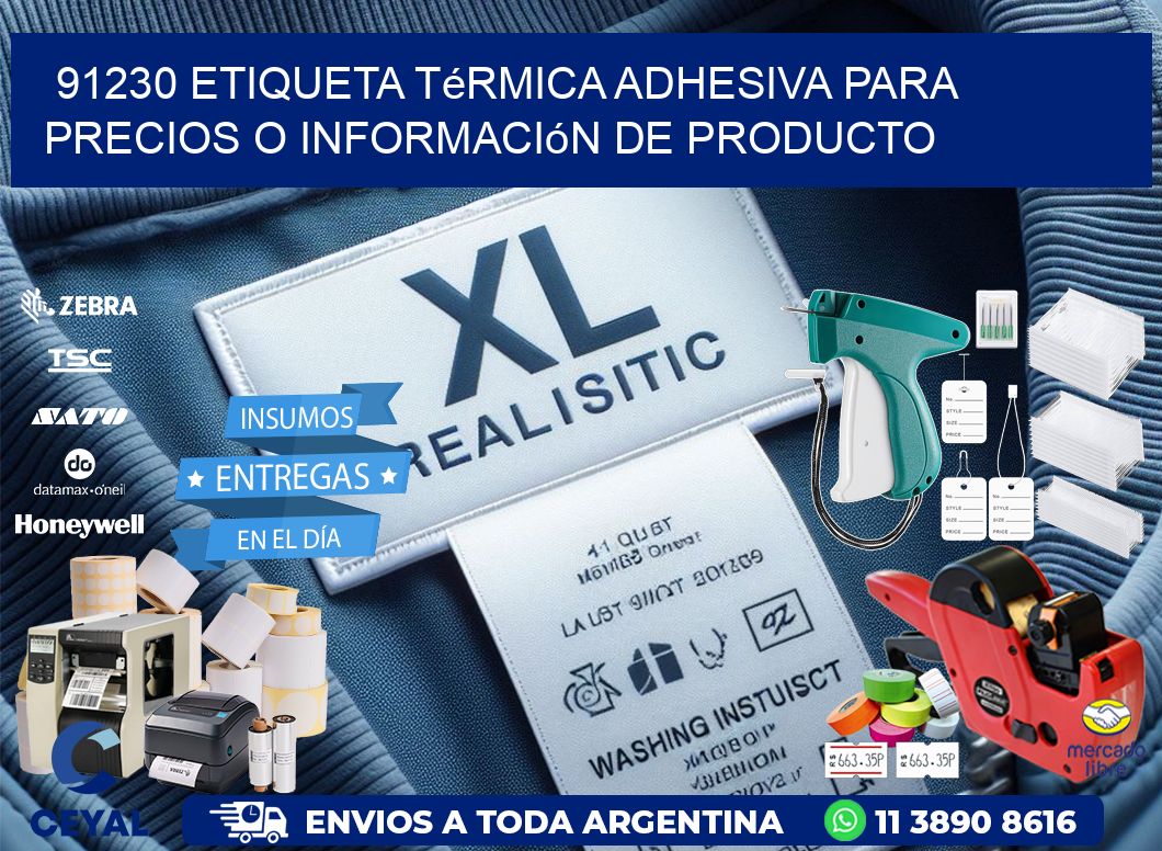 91230 Etiqueta térmica adhesiva para precios o información de producto