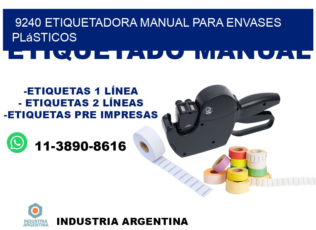 9240 etiquetadora manual para envases plásticos