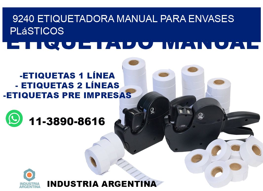9240 etiquetadora manual para envases plásticos