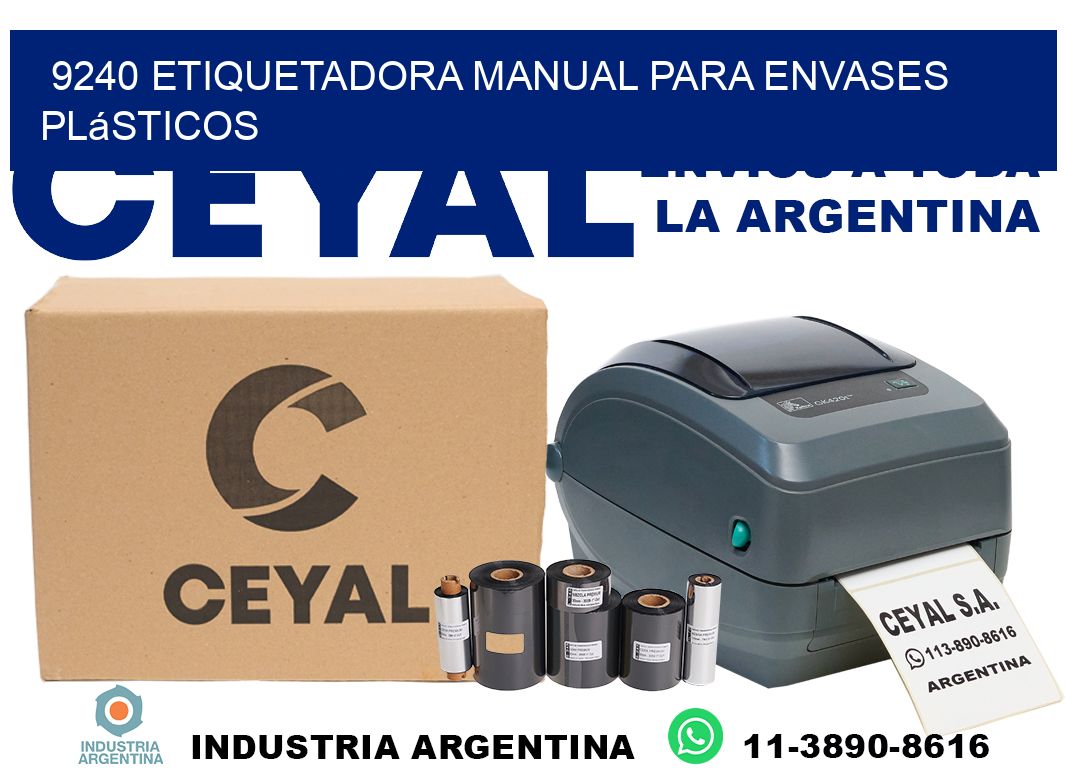 9240 etiquetadora manual para envases plásticos