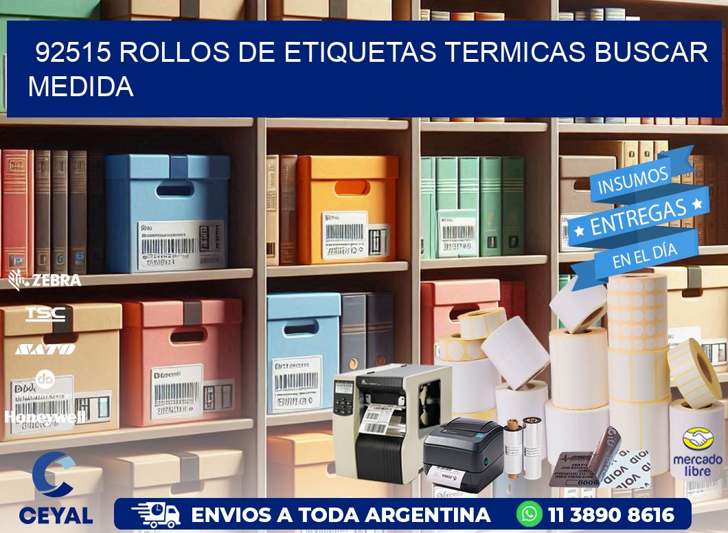 92515 rollos de etiquetas termicas buscar medida