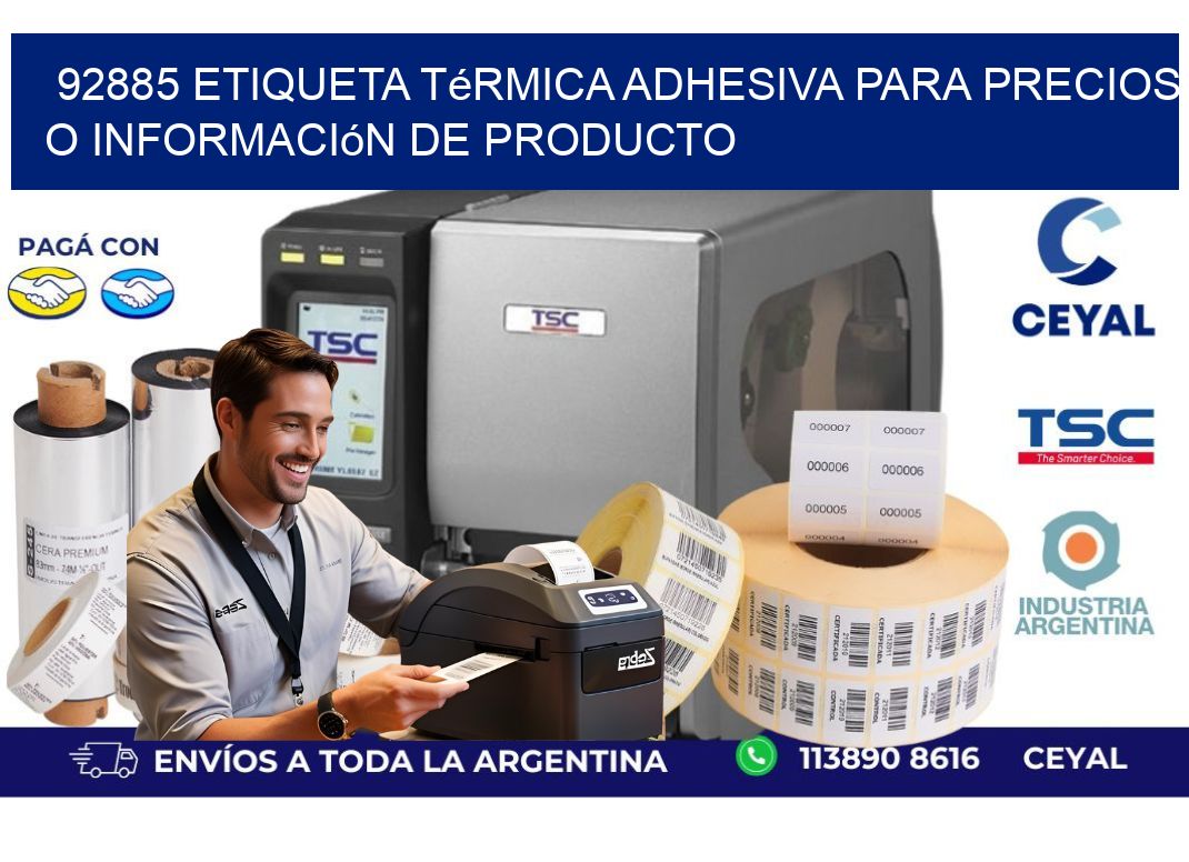 92885 Etiqueta térmica adhesiva para precios o información de producto