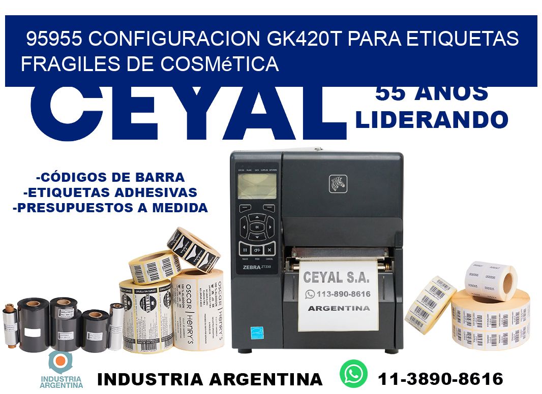 95955 configuracion gk420t para etiquetas fragiles de cosmética