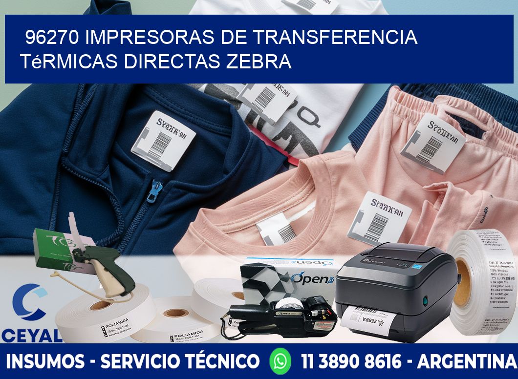 96270 impresoras de Transferencia  térmicas directas zebra