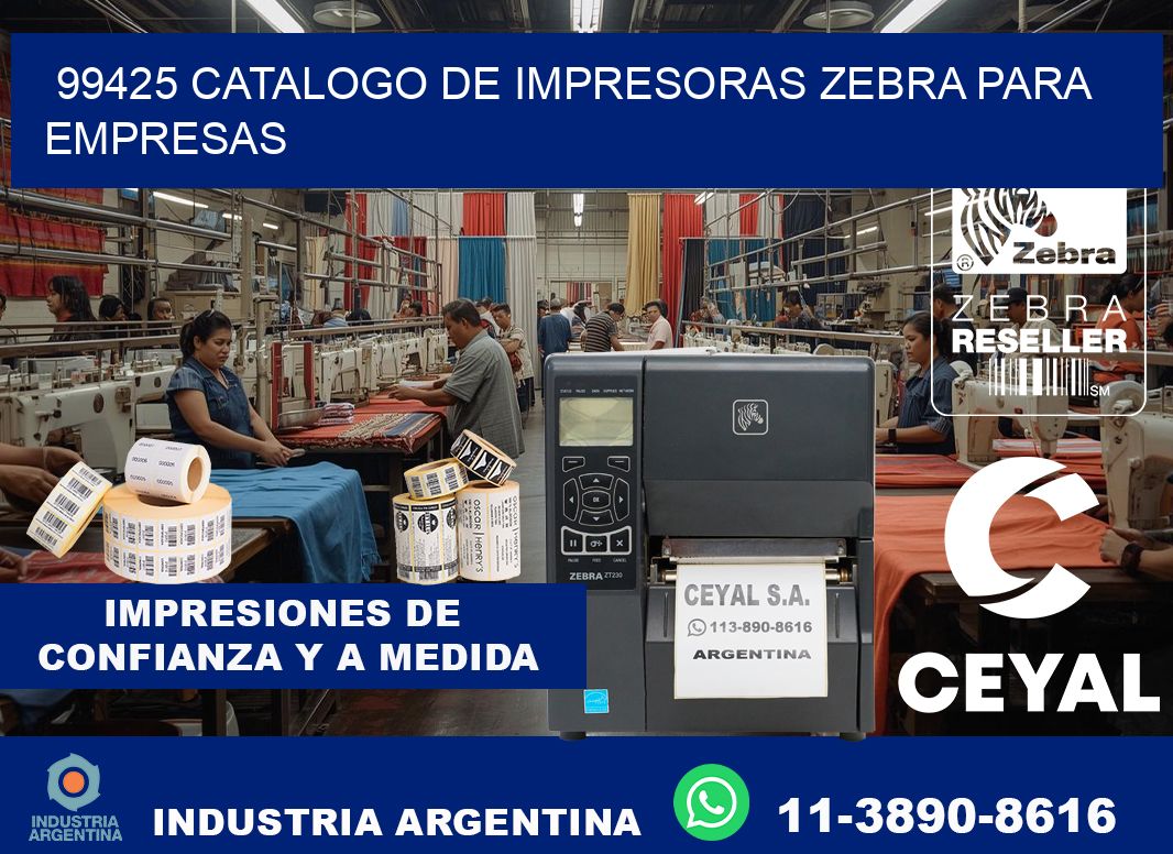 99425 catalogo de impresoras zebra para empresas