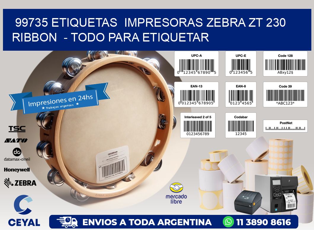 99735 etiquetas impresoras zebra zt 230 ribbon - Todo para Etiquetar
