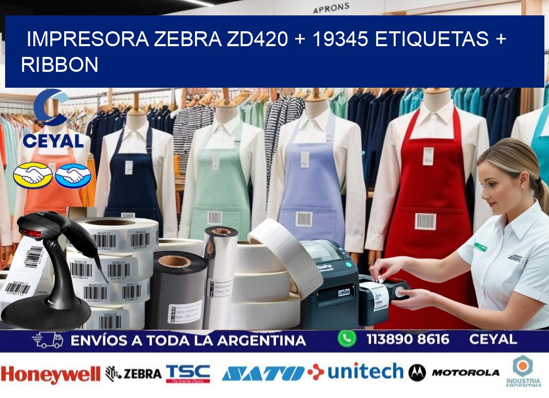 impresora zebra zd420 + 19345 etiquetas + ribbon