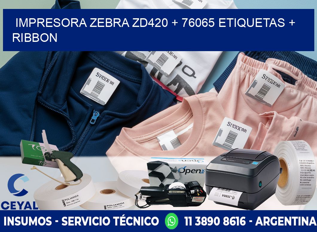 impresora zebra zd420 + 76065 etiquetas + ribbon