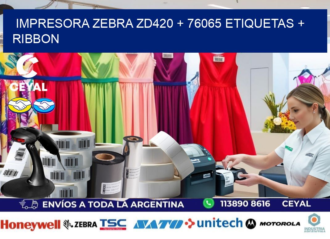 impresora zebra zd420 + 76065 etiquetas + ribbon