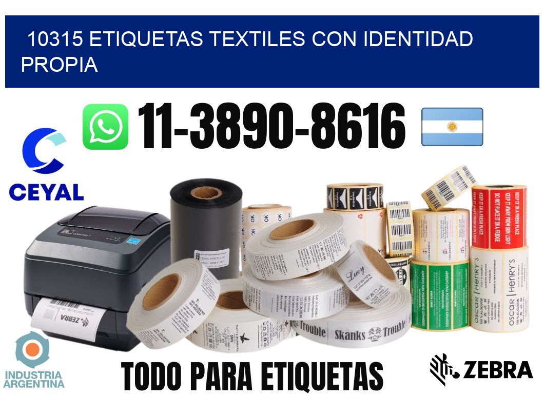 10315 Etiquetas textiles con identidad propia