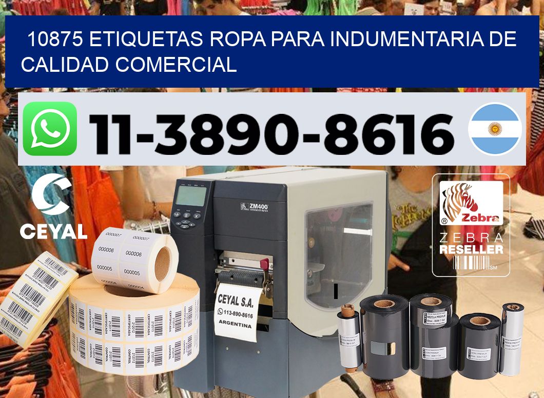 10875 Etiquetas ropa para indumentaria de calidad comercial
