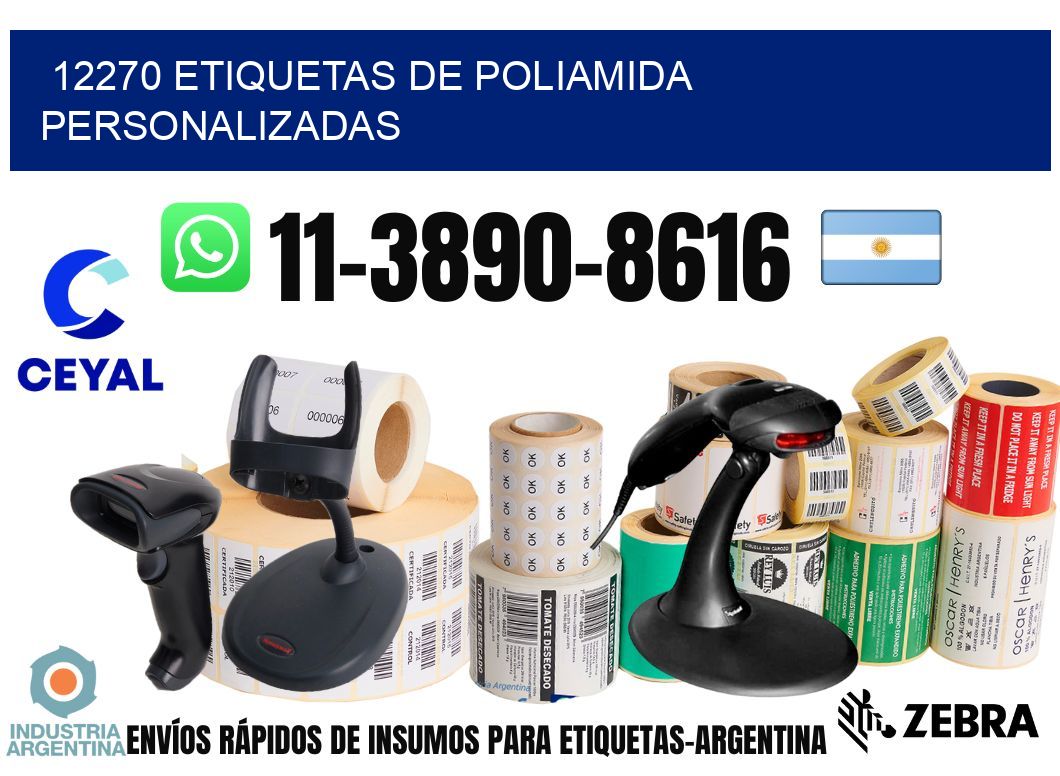 12270 Etiquetas de poliamida personalizadas