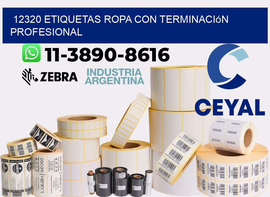 12320 Etiquetas ropa con terminación profesional