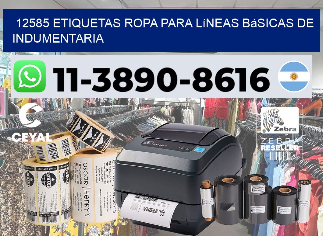 12585 Etiquetas ropa para líneas básicas de indumentaria