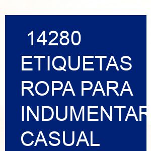 14280 Etiquetas ropa para indumentaria casual