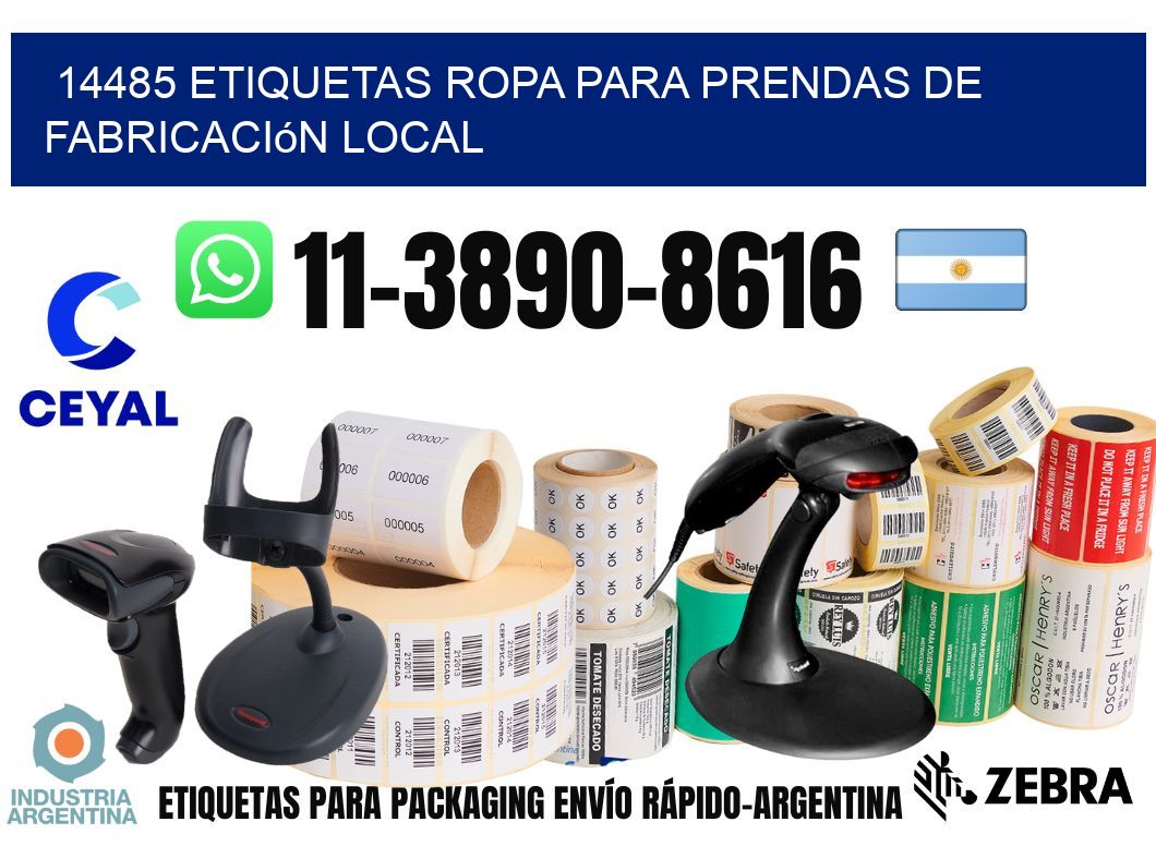 14485 Etiquetas ropa para prendas de fabricación local