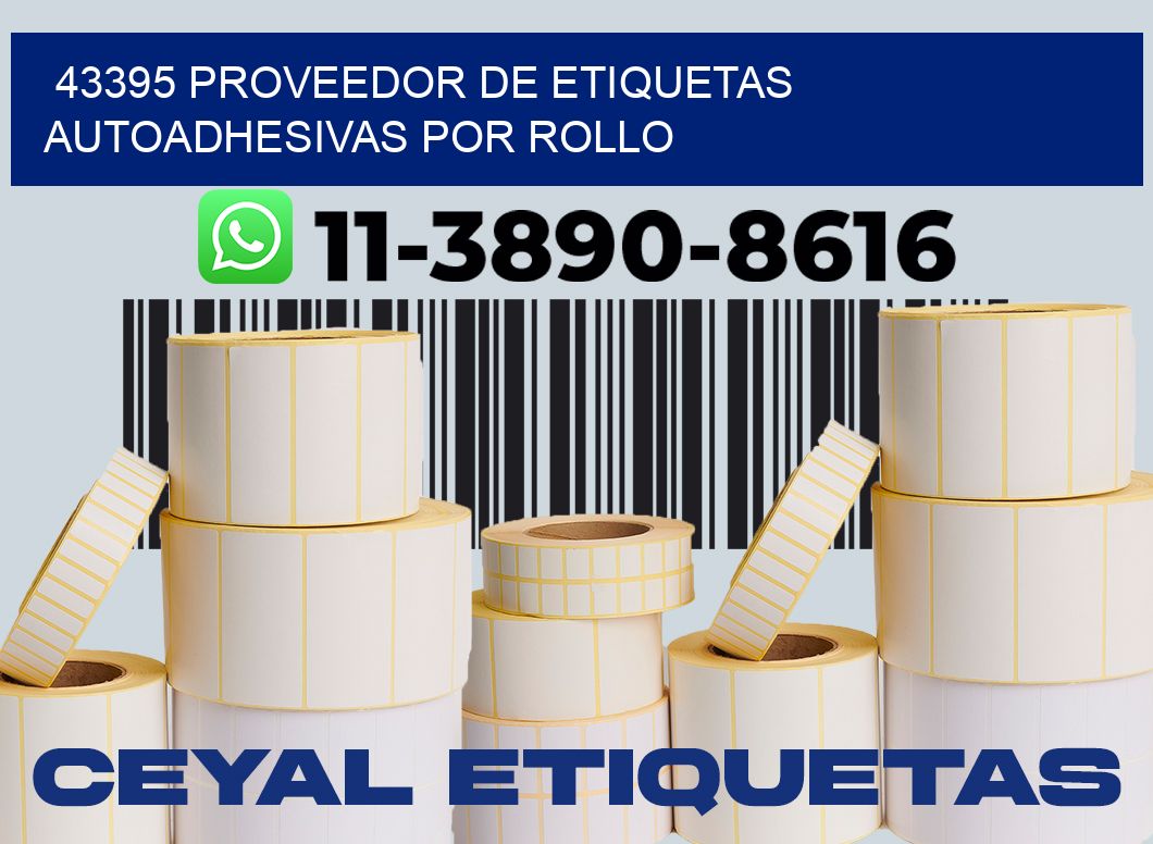 43395 proveedor de etiquetas  autoadhesivas por rollo