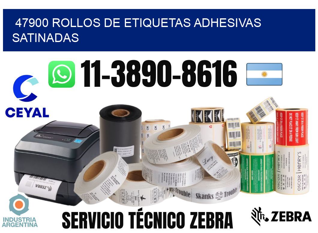 47900 rollos de etiquetas adhesivas satinadas