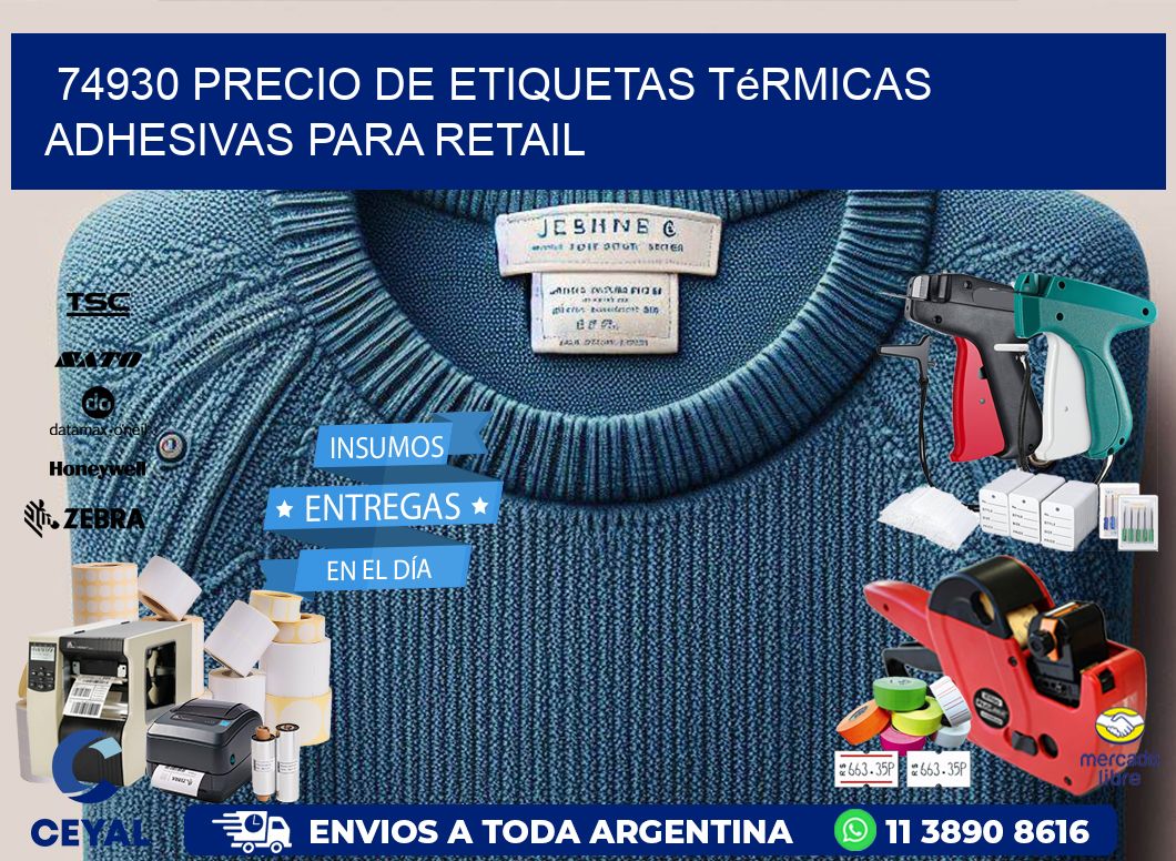 74930 precio de etiquetas térmicas adhesivas para retail