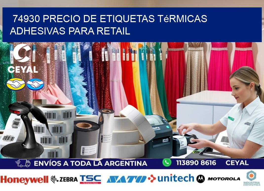 74930 precio de etiquetas térmicas adhesivas para retail