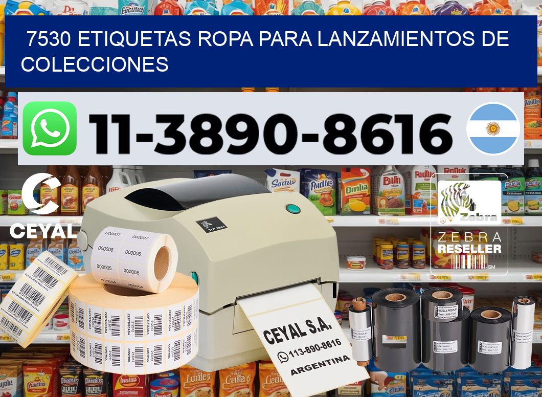 7530 Etiquetas ropa para lanzamientos de colecciones