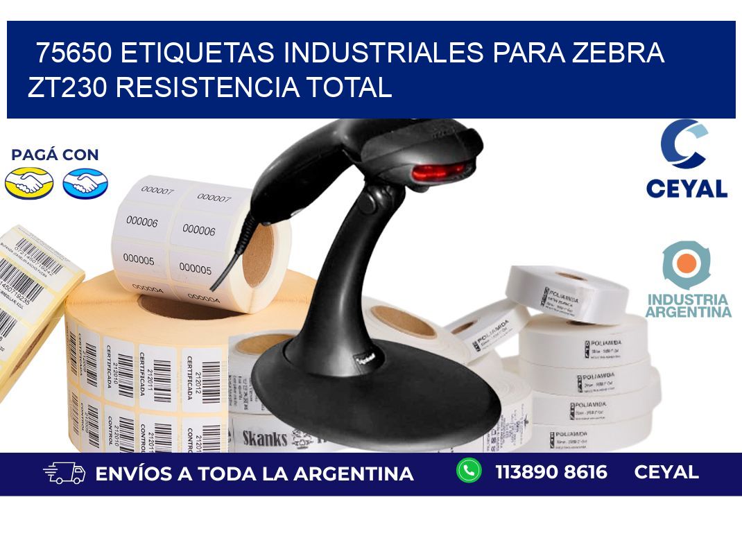 75650 etiquetas industriales para zebra zt230 resistencia total