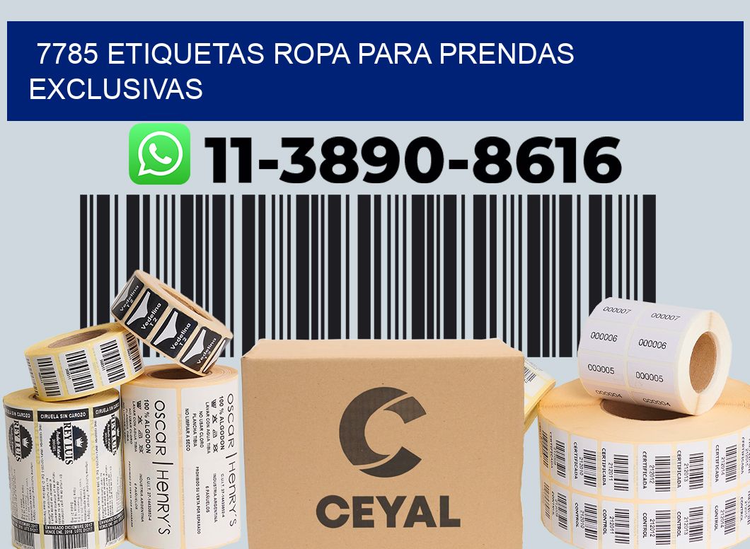 7785 Etiquetas ropa para prendas exclusivas