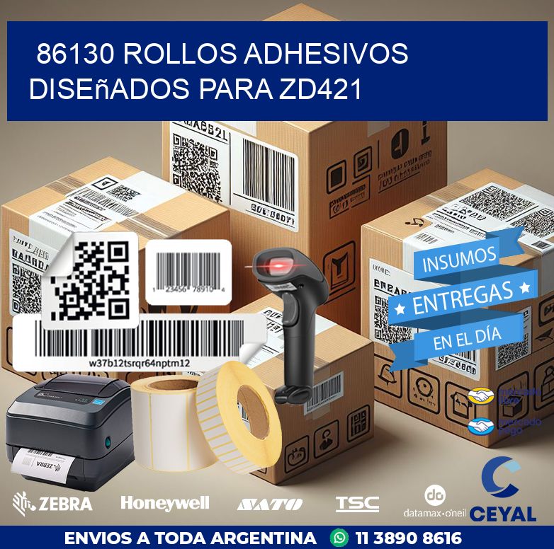 86130 rollos adhesivos diseñados para zd421
