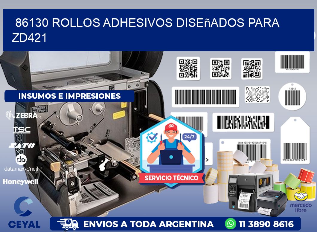 86130 rollos adhesivos diseñados para zd421