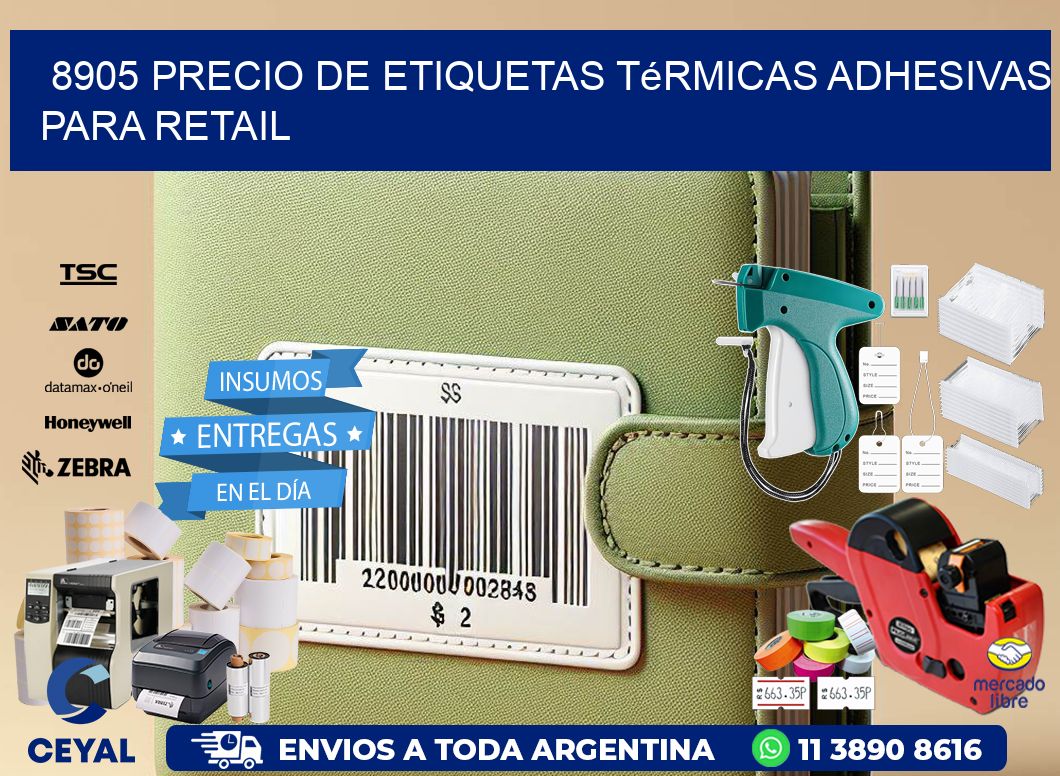8905 precio de etiquetas térmicas adhesivas para retail