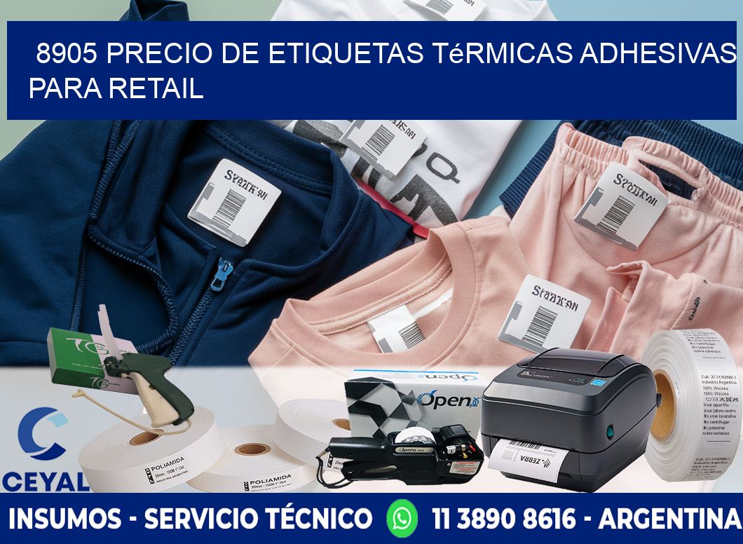 8905 precio de etiquetas térmicas adhesivas para retail