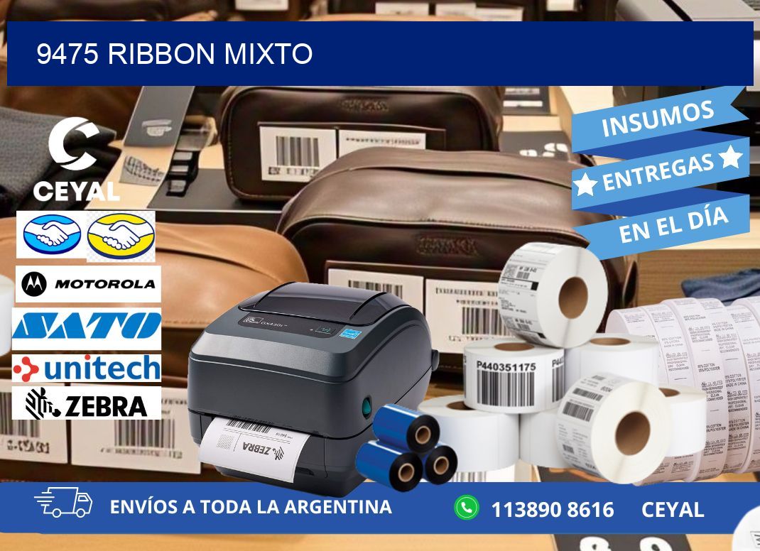 9475 ribbon mixto