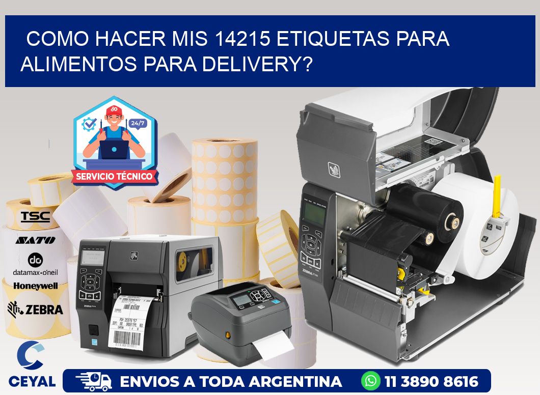 como hacer mis 14215 etiquetas para alimentos para delivery?