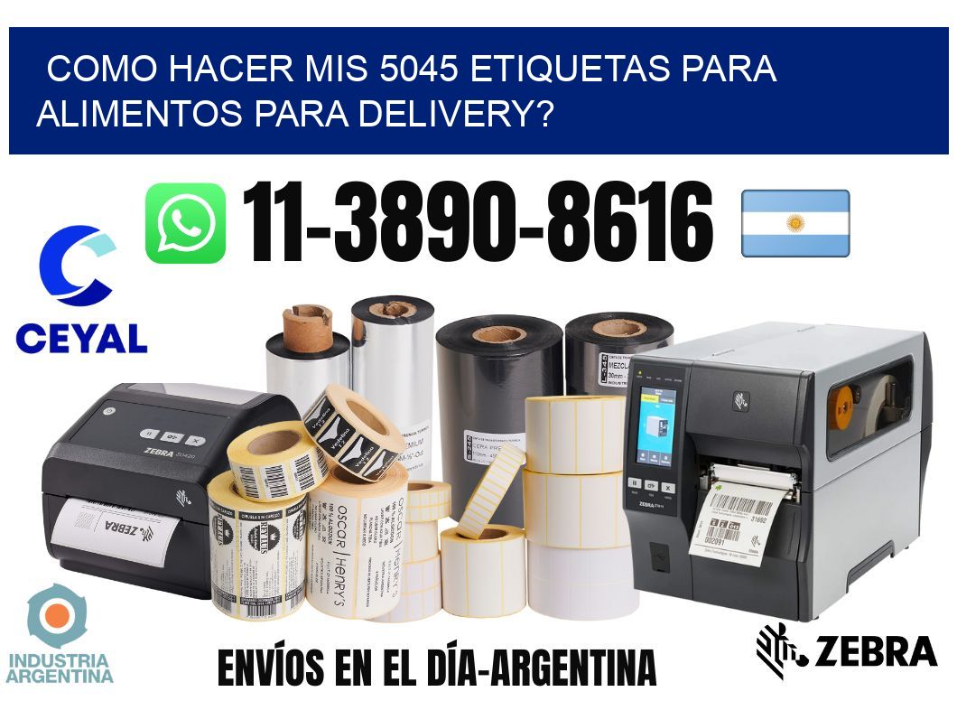 como hacer mis 5045 etiquetas para alimentos para delivery?