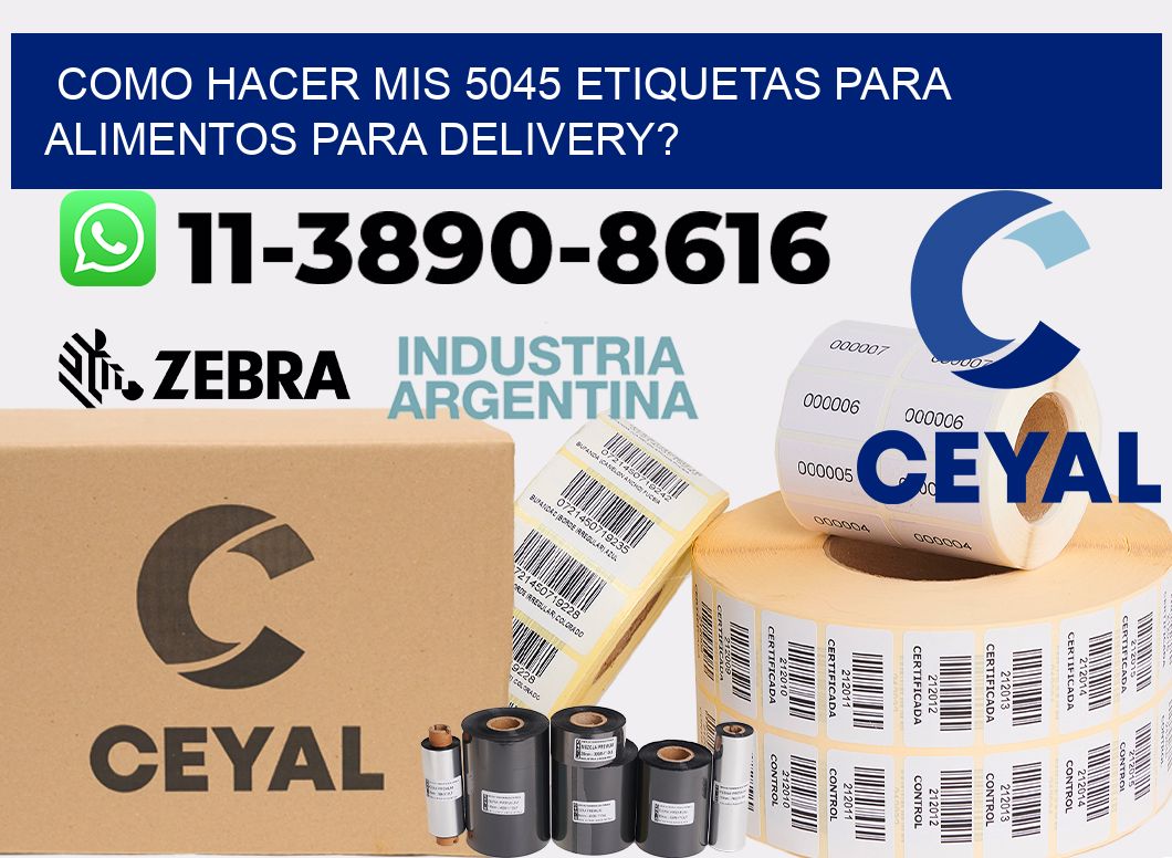 como hacer mis 5045 etiquetas para alimentos para delivery?