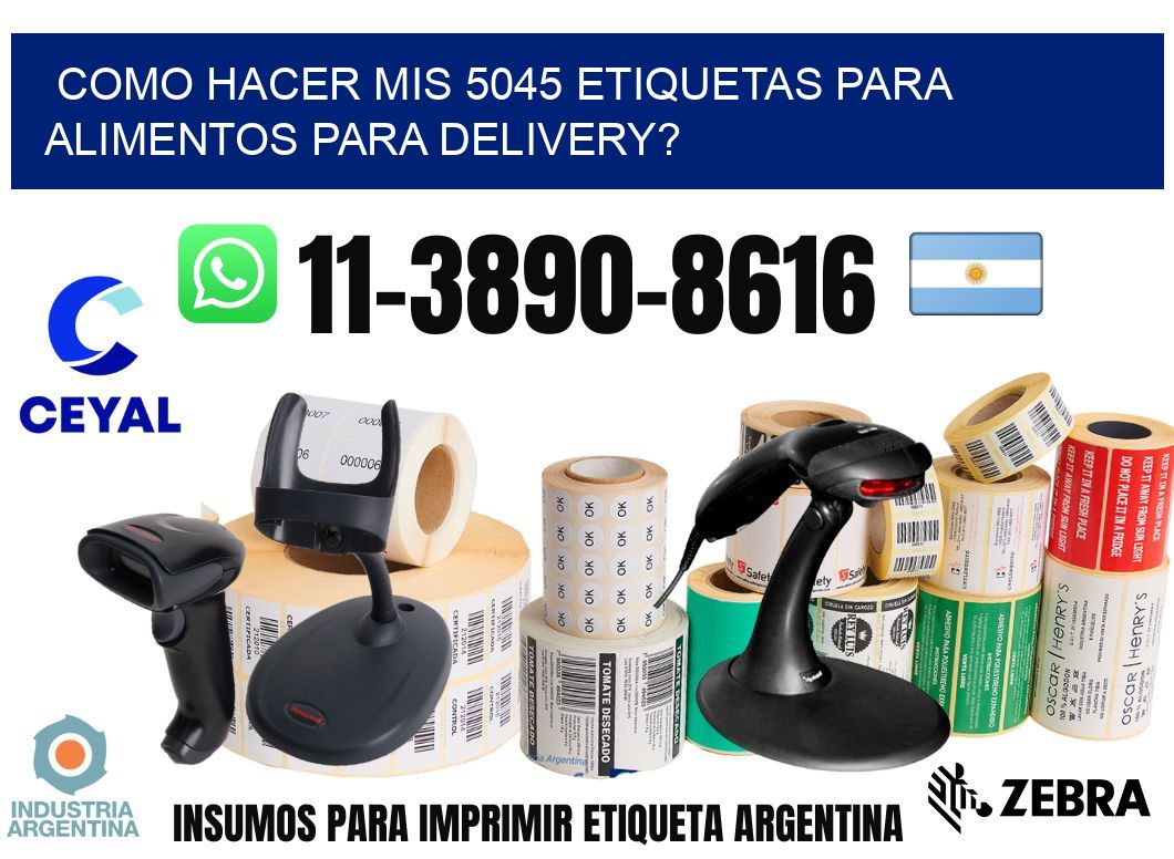 como hacer mis 5045 etiquetas para alimentos para delivery?
