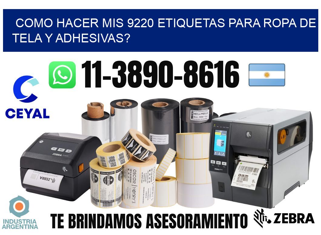 como hacer mis 9220 etiquetas para ropa de tela y adhesivas?