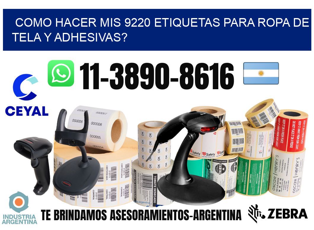 como hacer mis 9220 etiquetas para ropa de tela y adhesivas?