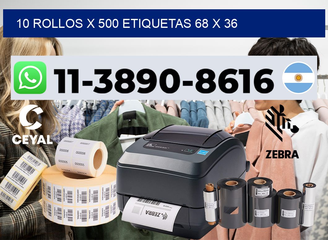 10 rollos x 500 etiquetas 68 x 36