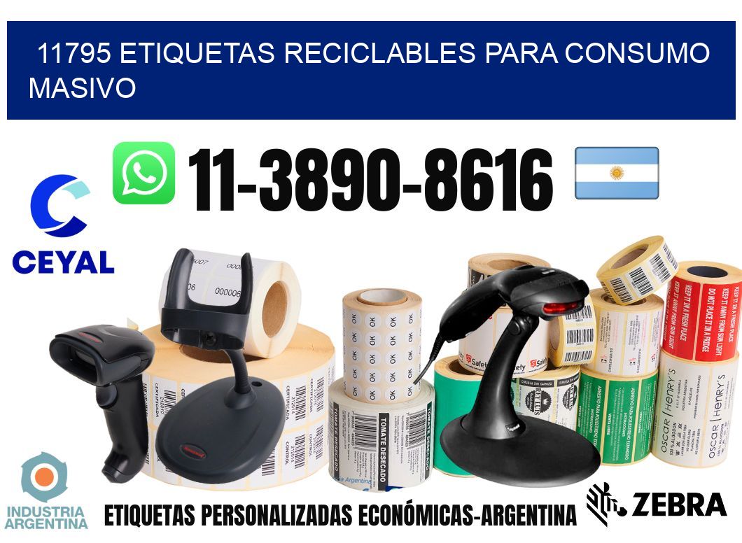 11795 Etiquetas reciclables para consumo masivo