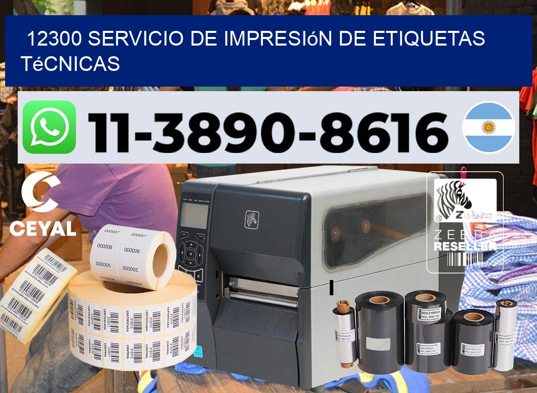 12300 Servicio de impresión de etiquetas técnicas