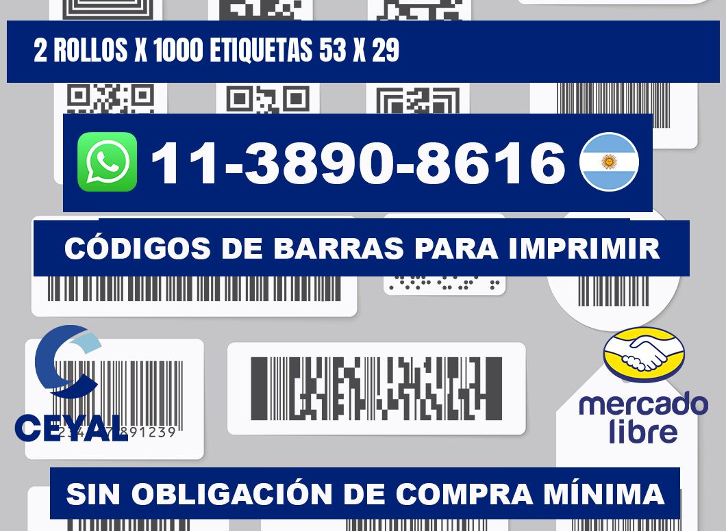 2 rollos x 1000 etiquetas 53 x 29