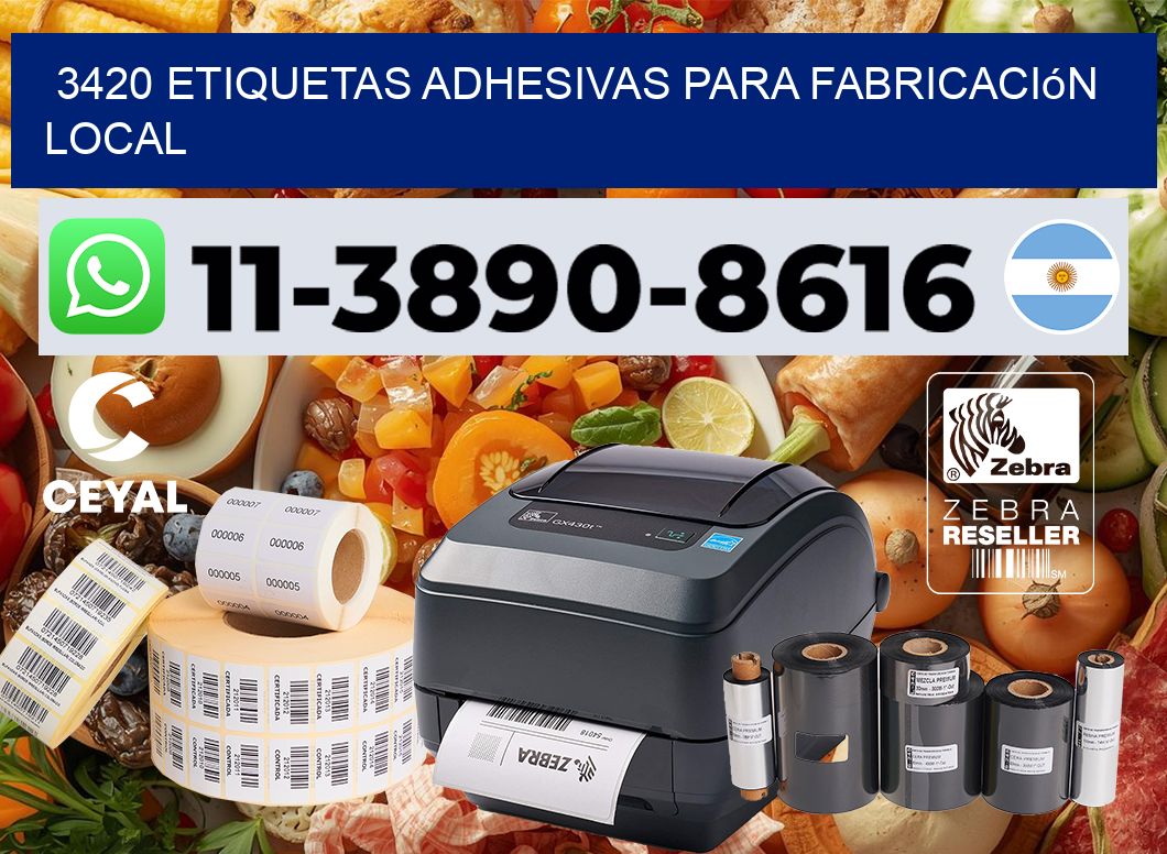 3420 Etiquetas adhesivas para fabricación local