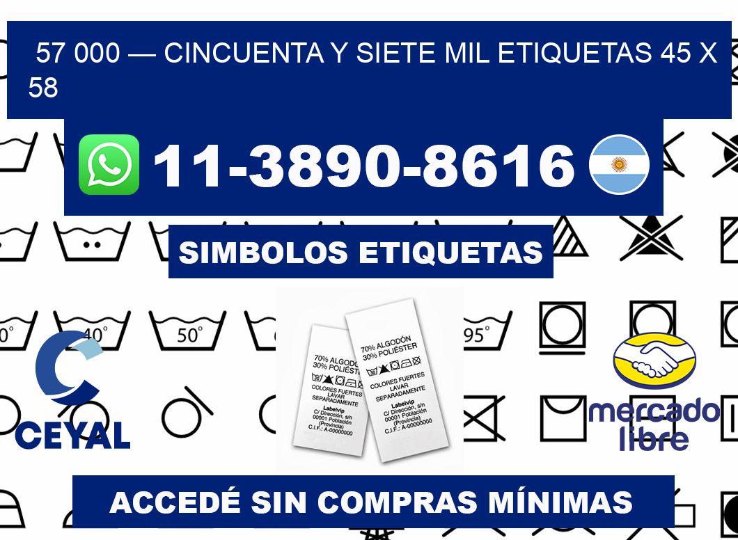 57 000 — cincuenta y siete mil etiquetas 45 x 58