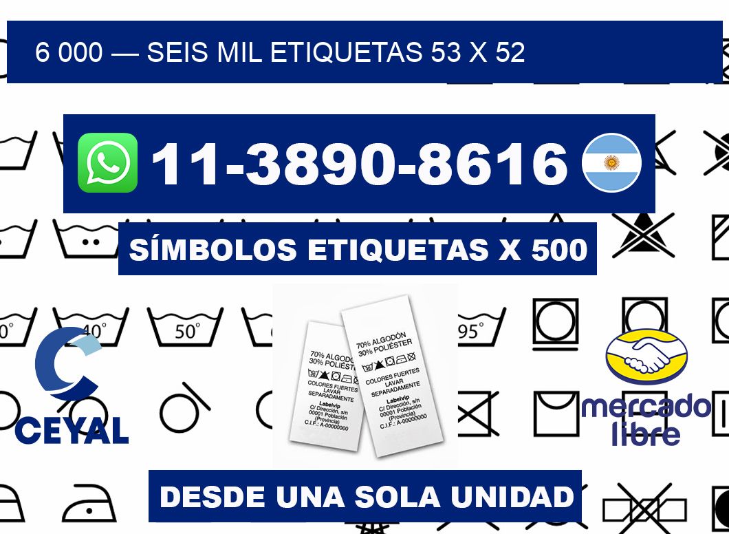6 000 — seis mil etiquetas 53 x 52