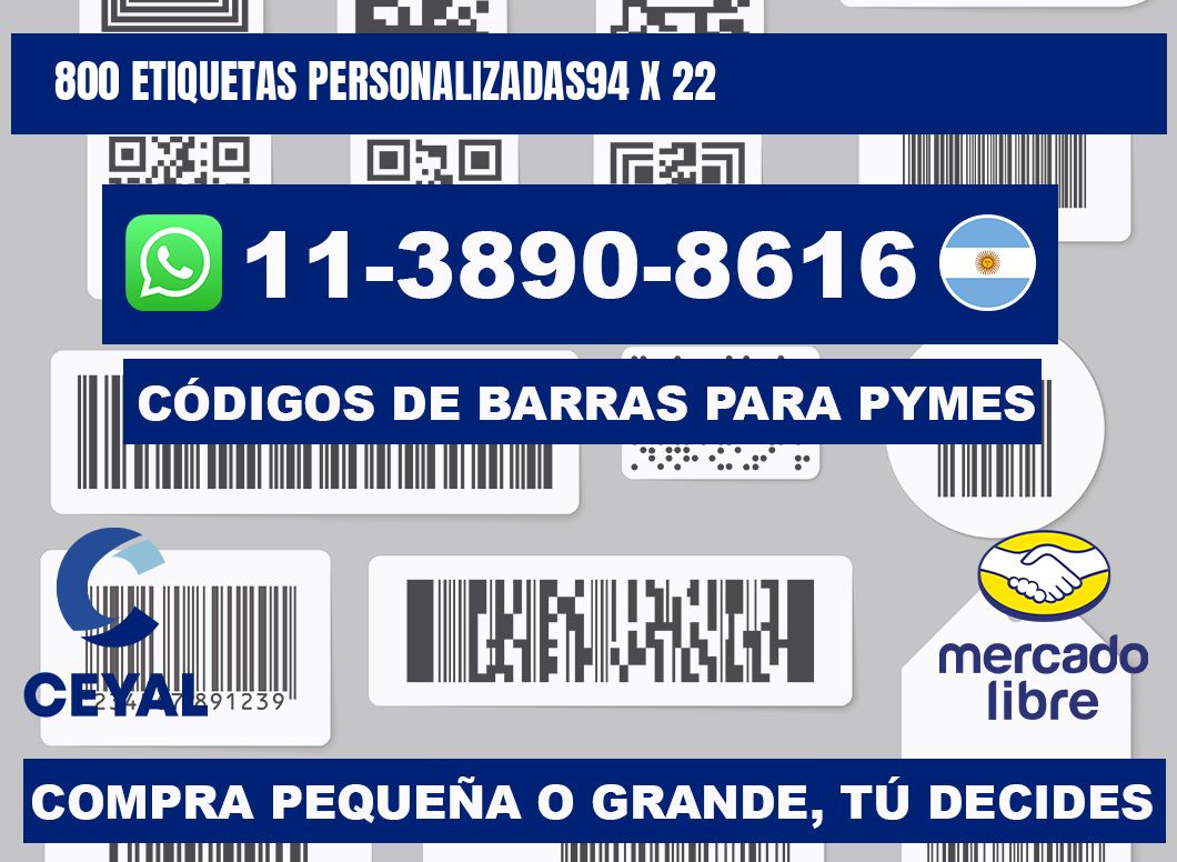 800 ETIQUETAS PERSONALIZADAS94 x 22