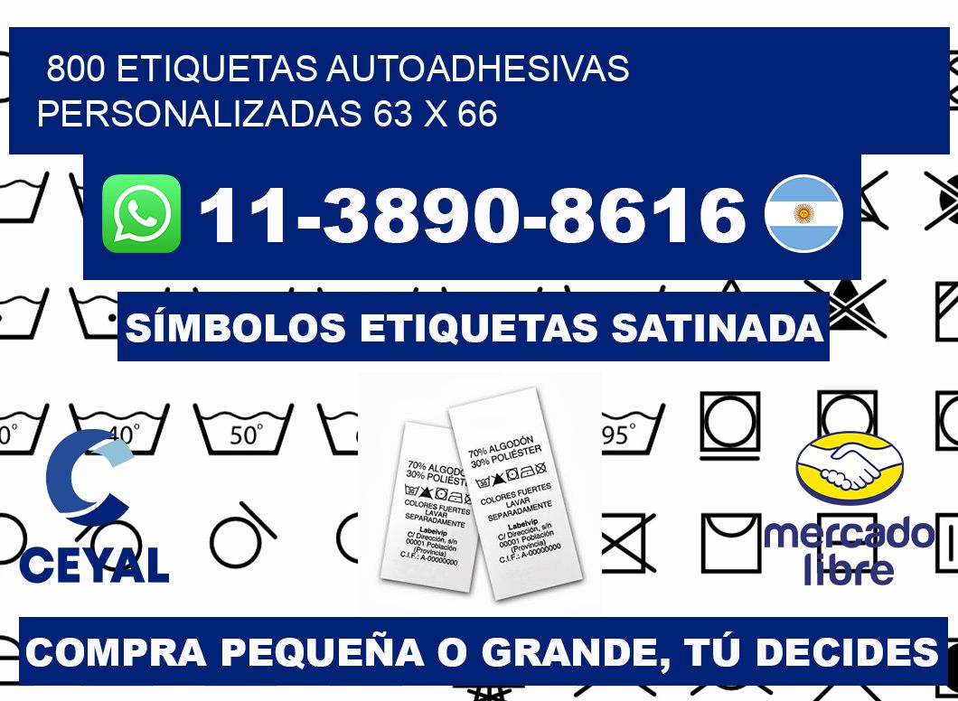 800 Etiquetas autoadhesivas personalizadas 63 x 66