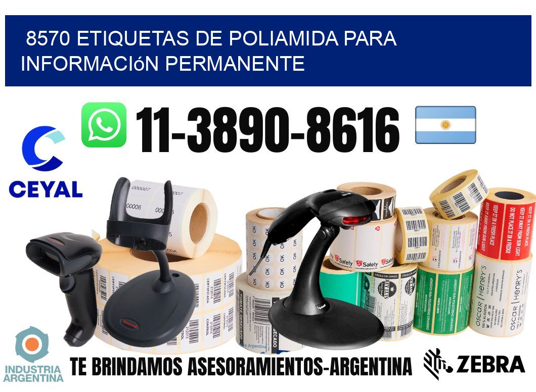 8570 Etiquetas de poliamida para información permanente